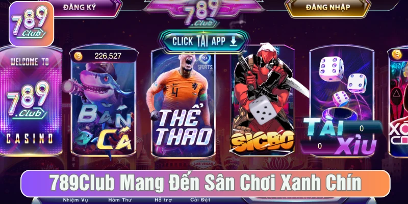 789Club là nền tảng cá cược xanh chín, uy tín hàng đầu