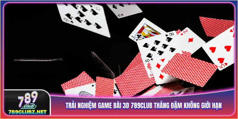 Game bài 3D 789Club