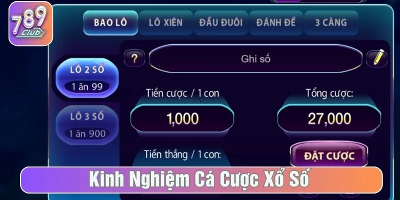 Tham khảo kinh nghiệm đặt cược xổ số thắng lớn